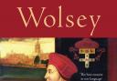 Classic book about Wolsey is being reissued