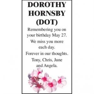 DOROTHY HORNSBY (DOT)